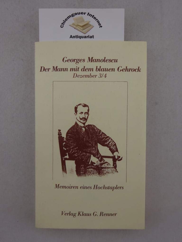 Der Mann mit dem blauen Gehrock: Memoiren e. Hochstaplers Books