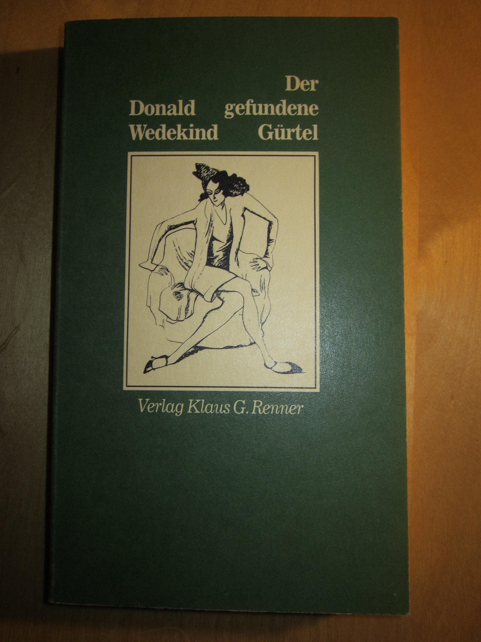 Der gefundene Gürtel: 13 Erzählungen. Vorw. v. Klaus Renner Books