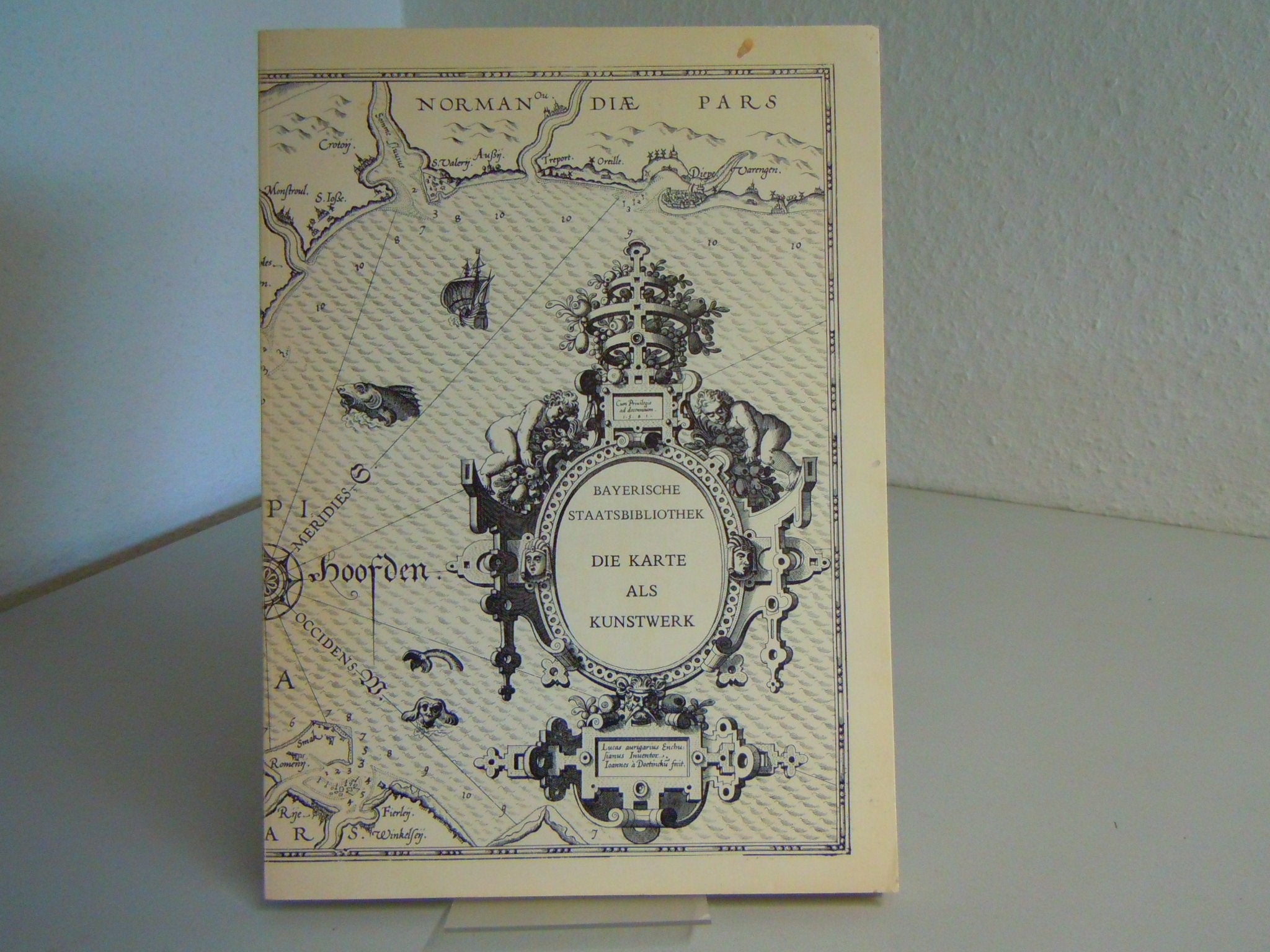 Die Karte als Kunstwerk. Dekorative Landkarten aus Mittelalter und Neuzeit. Ausstellungskatalog. Bayerische Staatsbibliothek 19 Reference Books