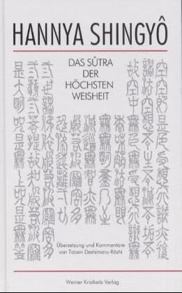 Hannya Shingyo: Das Sutra der Höchsten Weisheit Religion & Esotericism