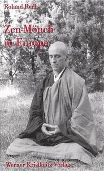 Zen-Mönch in Europa: Vorw. v. Arnaud Desjardins Philosophy