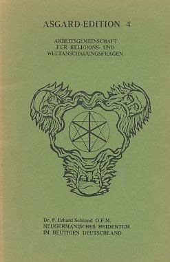 Neugermanisches Heidentum im heutigen Deutschland Religion & Esotericism