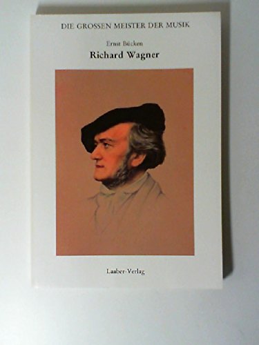 Die großen Meister der Musik - Richard Wagner Books