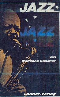 Jazz: Zur Geschichte und stilistischen Entwicklung afro-amerikanischer Musik Arts & Music