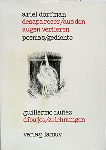 Desaparecer - Aus den Augen verlieren. Gedichte Books