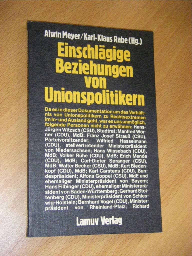 Einschlägige Beziehungen von Unionspolitikern. Politics & History