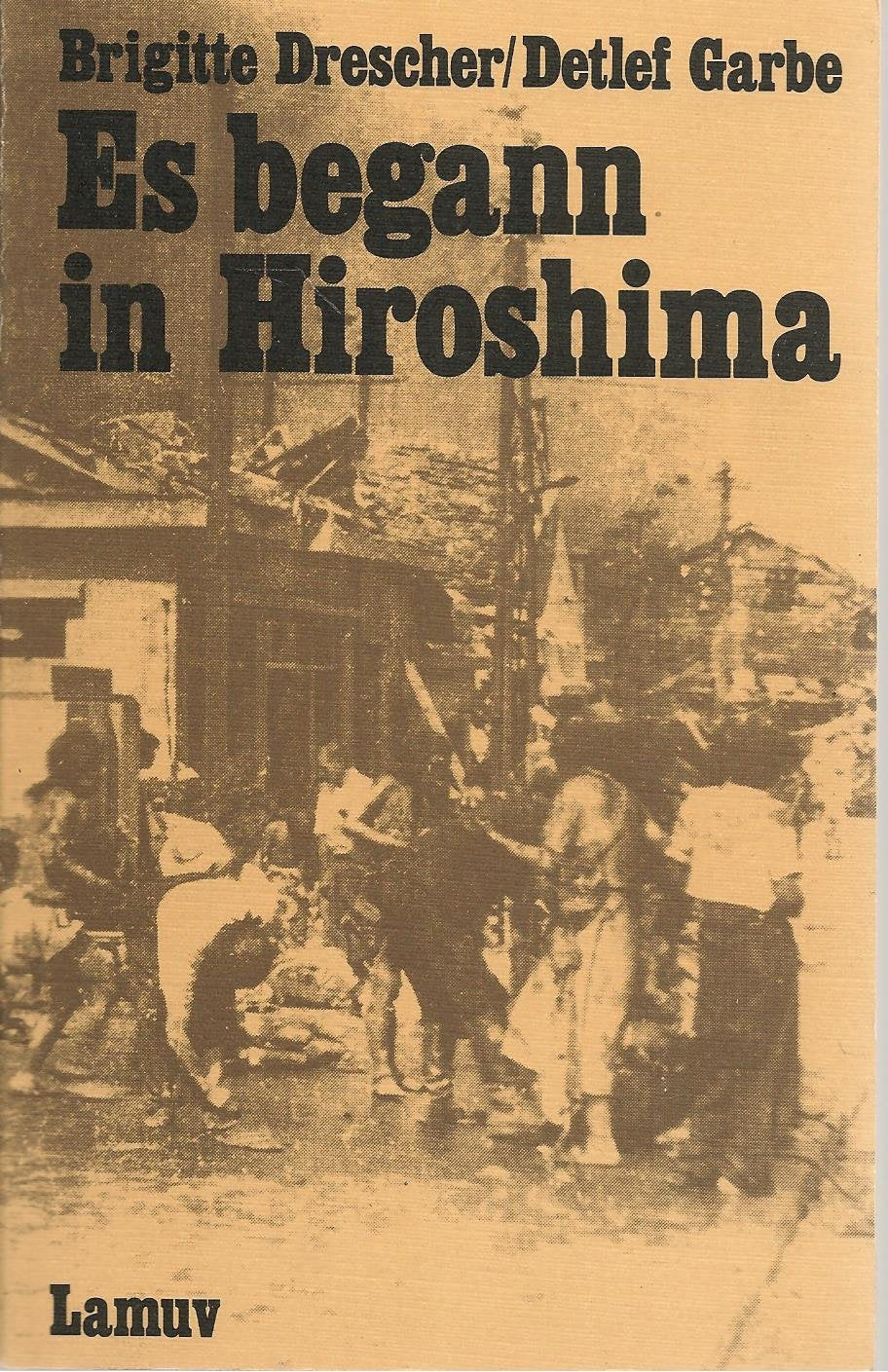 Es begann in Hiroshima... Medicine