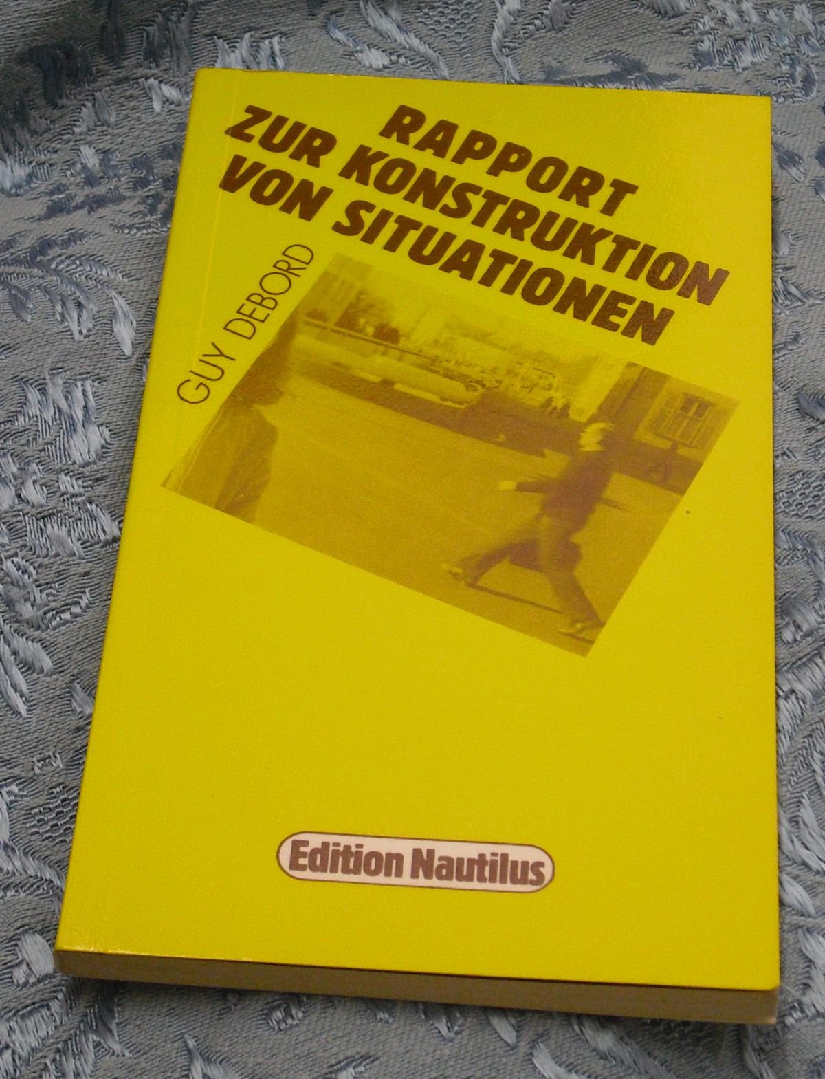 Rapport über die Konstruktion von Situationen und die Bedingungen der Organisation wie Aktion der Situationistischen Internationale und andere Schriften Social Sciences