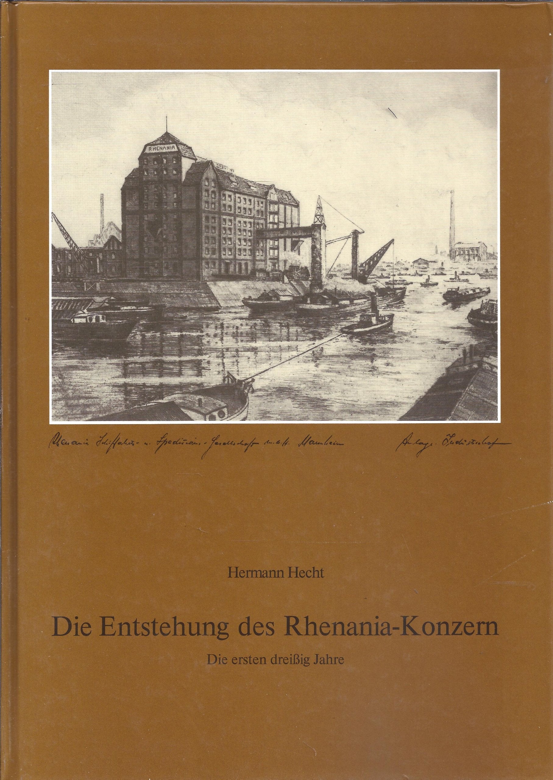 Die Entstehung des Rhenania-Konzern - Die ersten dreißig Jahre Books
