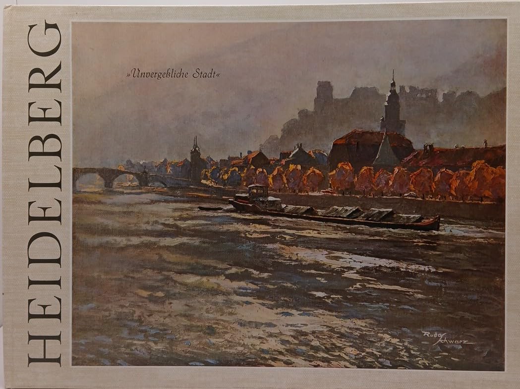 Heidelberg - Unvergeßliche Stadt Books