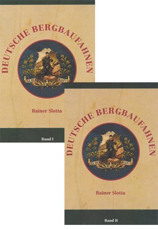 Die Deutsche Bergbaufahne (Deutsche Bergbaufahnen) Business & Technology
