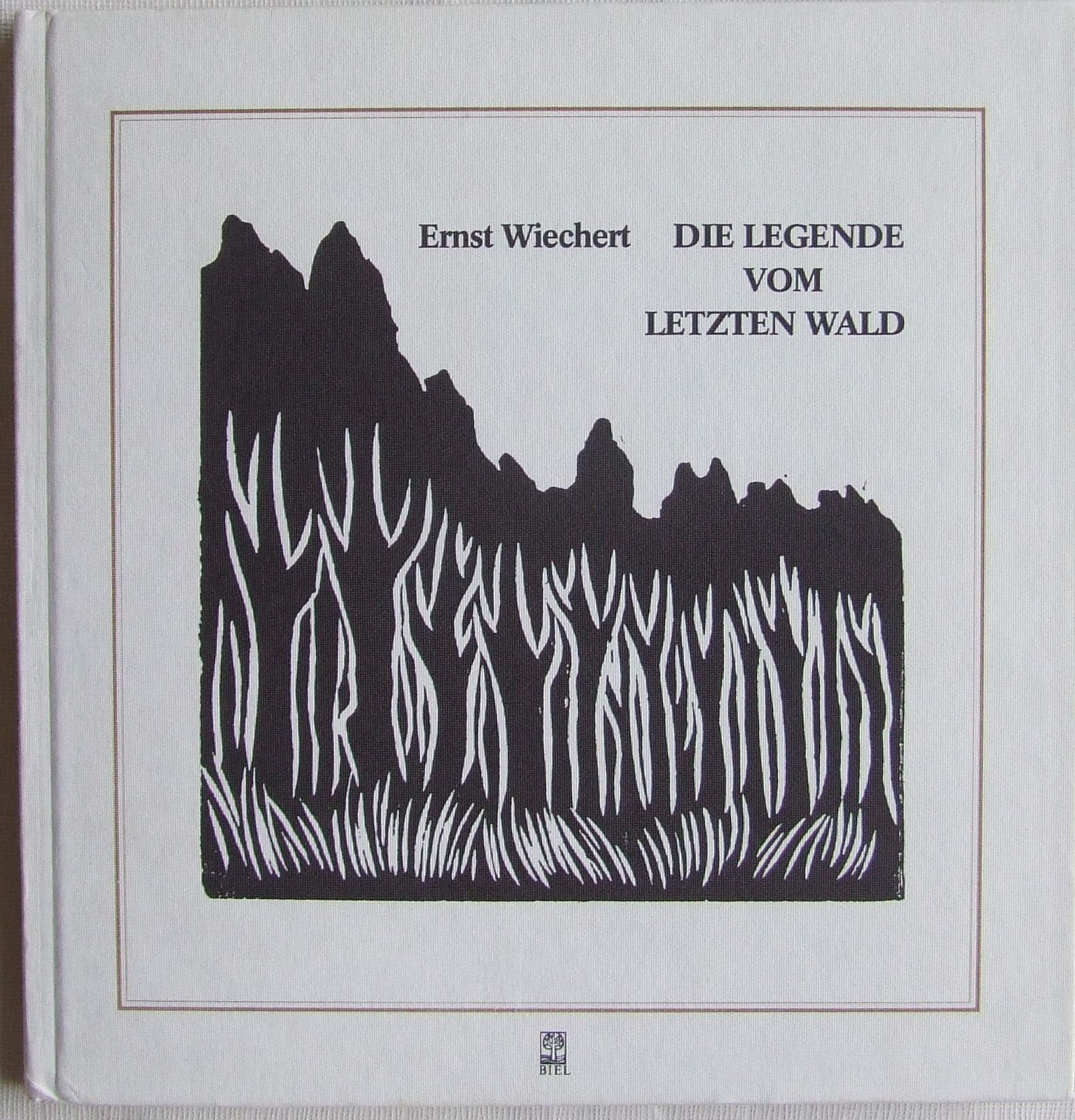 Die Legende vom letzten Wald Books