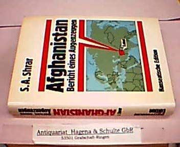 Afghanistan. Bericht eines Augenzeugen Politics & History