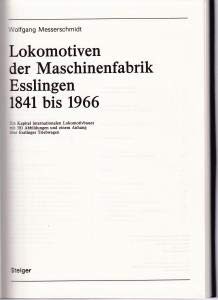Lokomotiven der Maschinenfabrik Esslingen 1841 bis 1966. Ein Kapitel internationalen Lokomotivbaues Business & Technology