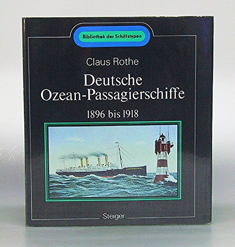 Deutsche Ozean-Passagierschiffe 1896-1918 Film, Art & Culture