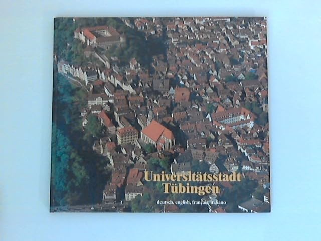 Universitätsstadt Tübingen. Dt. /Engl. /Franz. /Ital Books