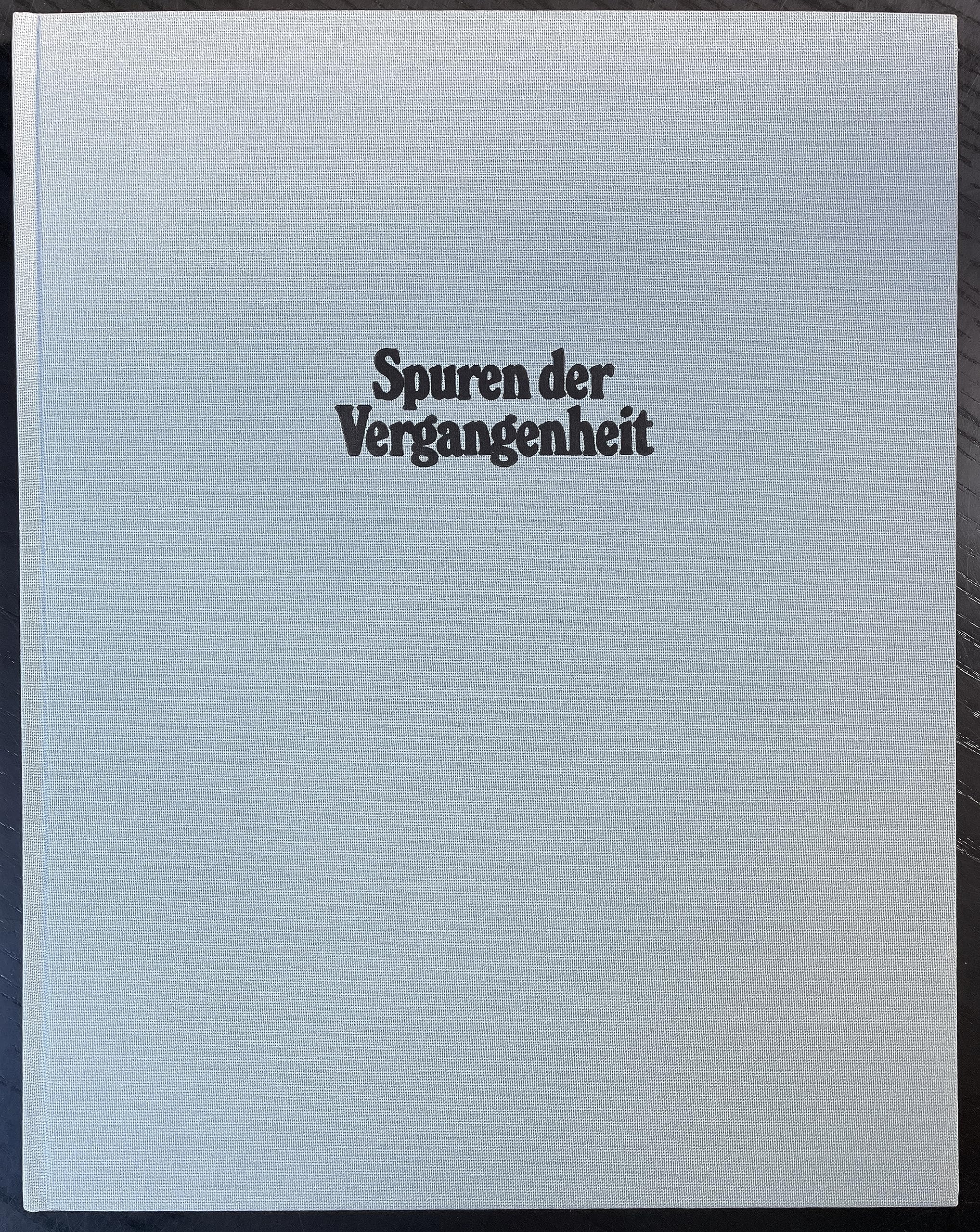 Spuren der Vergangenheit. Kunstgeschichtliche Streifzüge rund um Tübingen. Mit engl. /franz. Zusf. Books