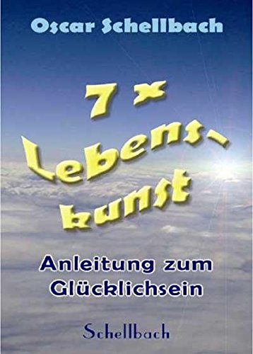 7 x Lebenskunst , Sieben auserwählte Vorträge des bekannten Lebensphilosophen Medicine