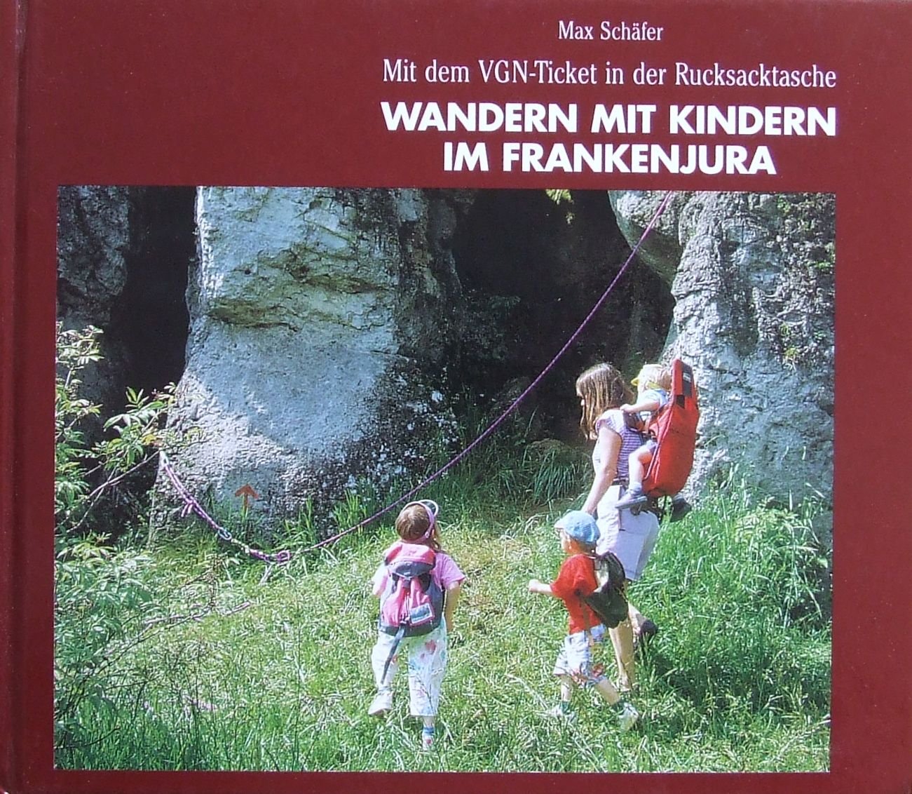Wandern mit Kindern im Frankenjura: Mit dem VGN-Ticket in der Rucksacktasche Leisure, Home & Garden