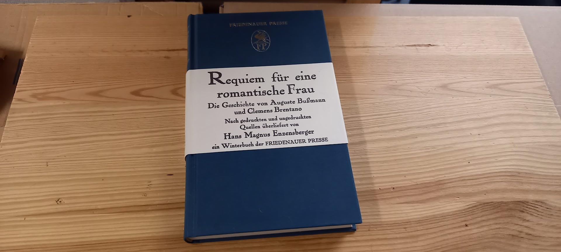 Requiem für eine romantische Frau: Die Geschichte von Auguste Bussmann und Clemens Brentano. Nach gedruckten und ungedruckten Quellen. Ein Winterbuch: ... u. ungedruckten Quellen überliefert Contemporary literature Books