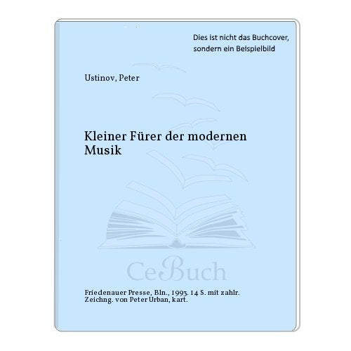 Kleiner Führer der modernen Musik (Friedenauer Presse Drucke) Fiction