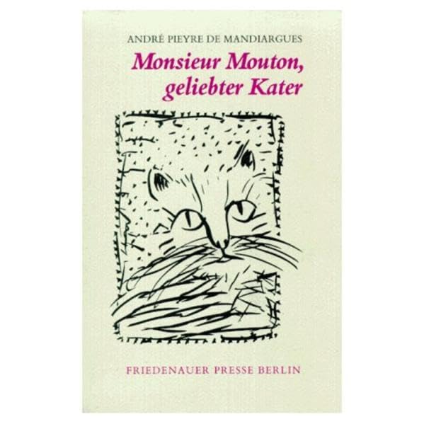 Monsieur Mouton, geliebter Kater (Wolffs Broschur) Classics