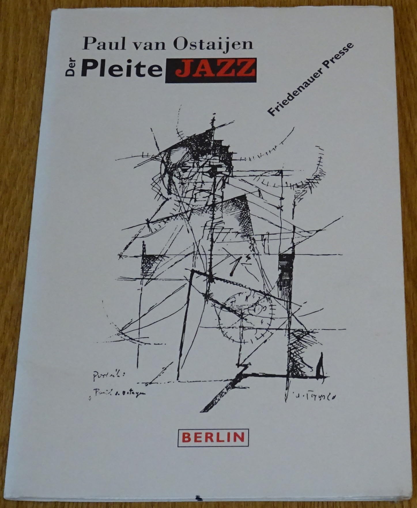 Der Pleitejazz: Eine DADA-Groteske über den Jazz (Friedenauer Presse Drucke) Drama