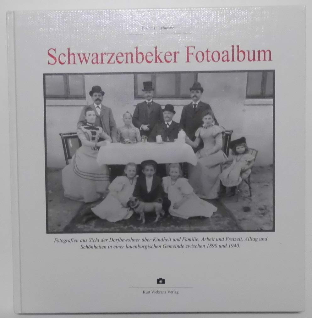 Schwarzenbeker Fotoalbum. Books