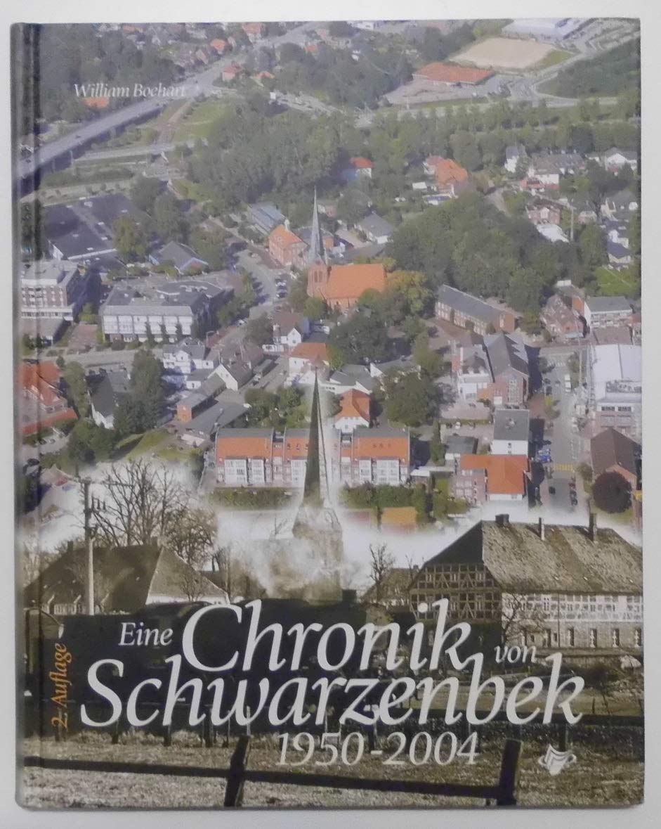 Eine Chronik von Schwarzenbek: 1950 - 2004 Children's books