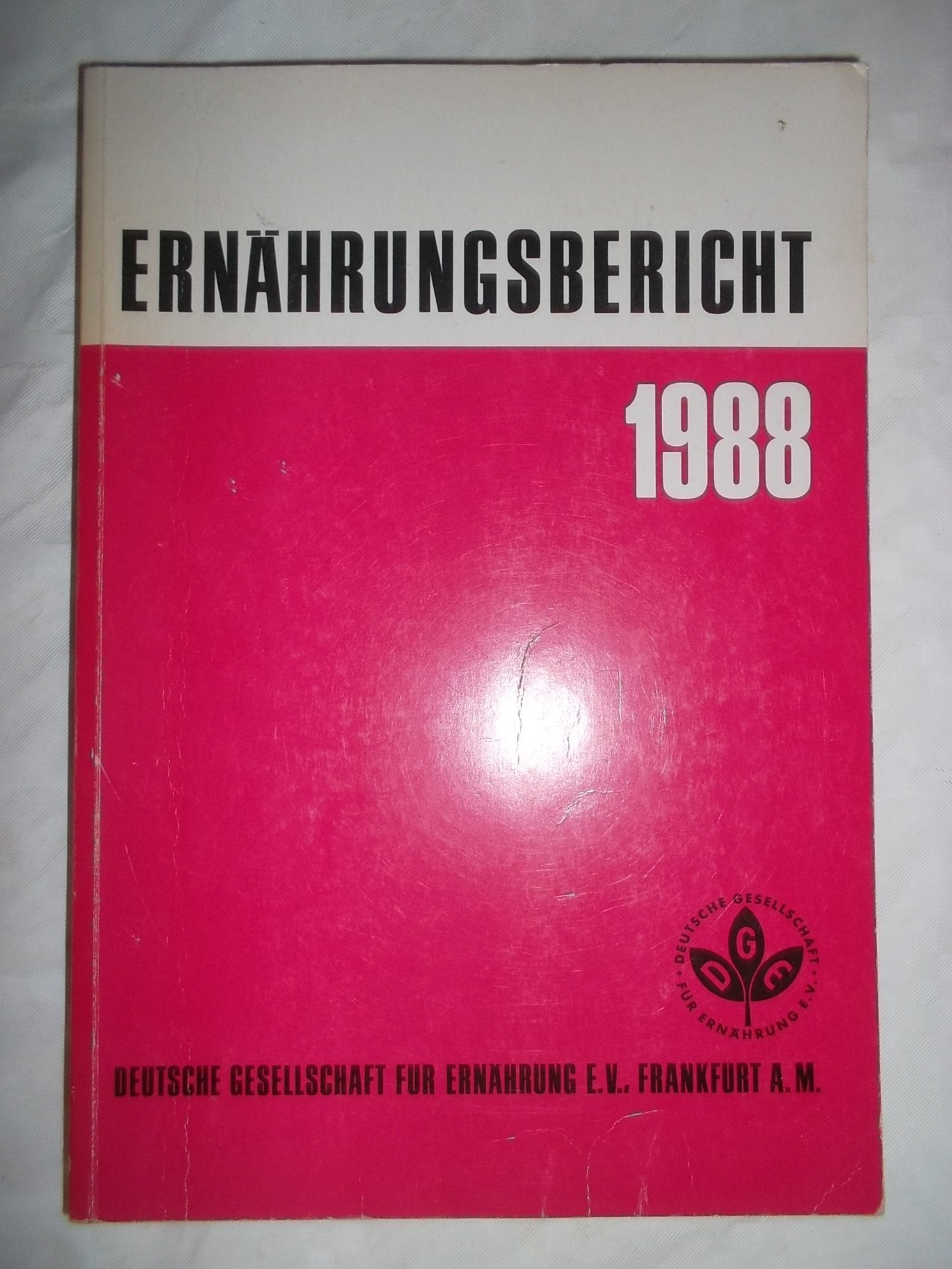 Ernährungsbericht 1988 Politics & History