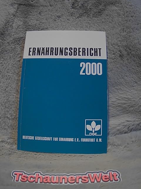 Ernährungsbericht 2000 Politics & History