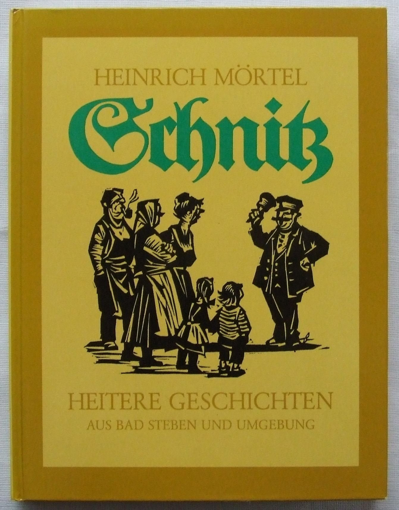 heitere Geschichten aus Bad Steben und Umgebung Books