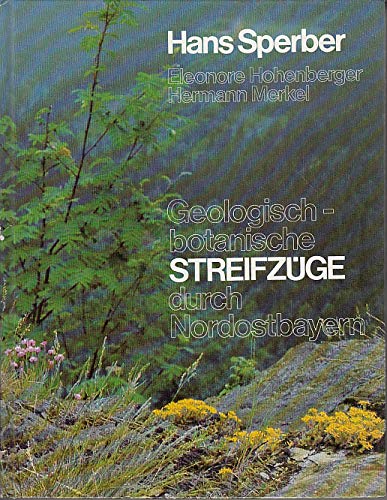 Geologisch-botanische Streifzüge durch Nordostbayern. Books