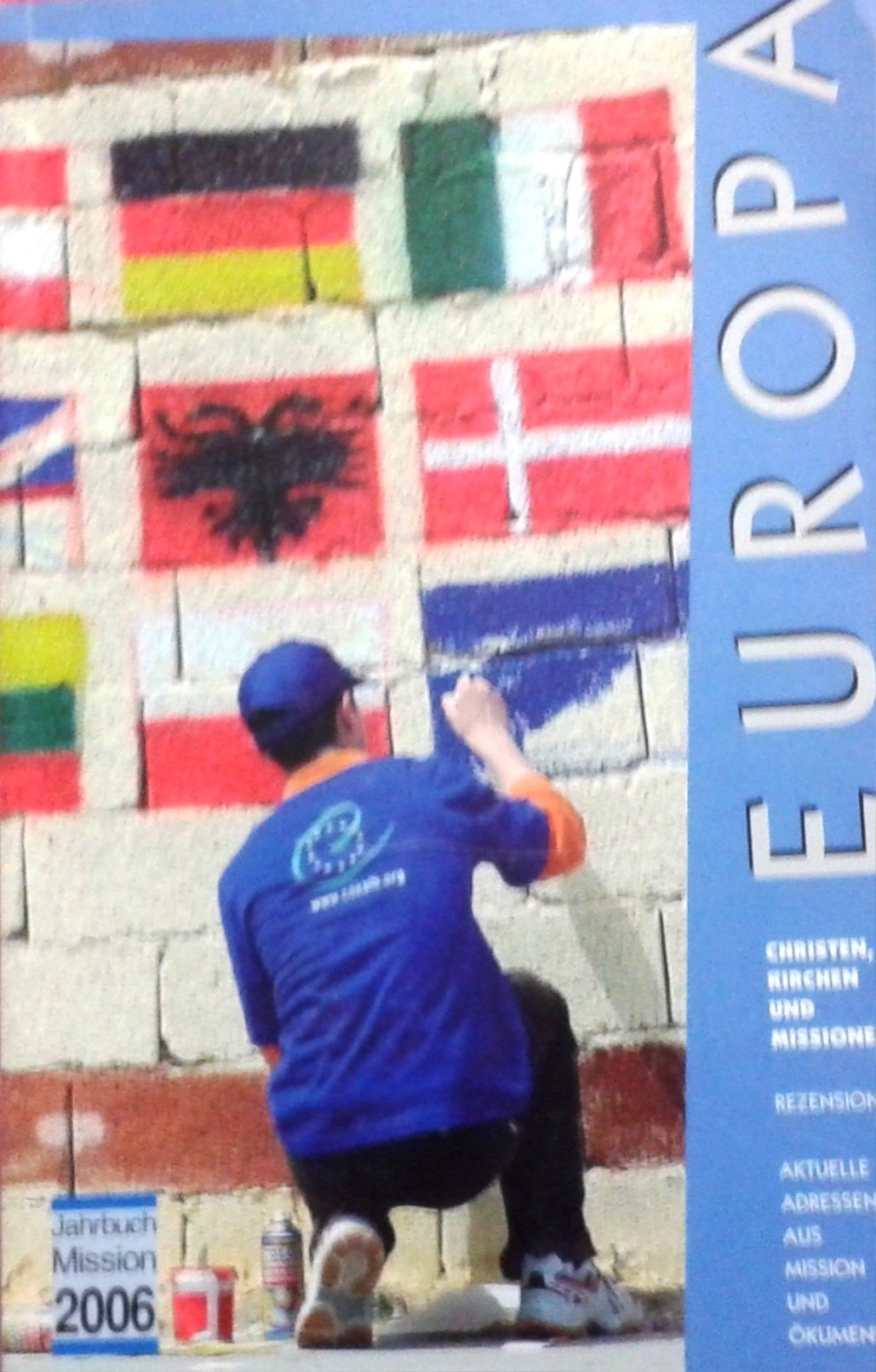 2006: Europa: Christen, Kirchen und Missionen (Jahrbuch Mission) Religion & Esotericism