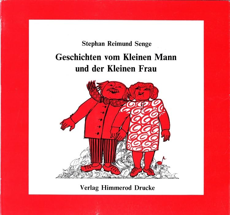 Geschichten vom Kleinen Mann und der Kleinen Frau (Himmeroder Buchreihe) Books