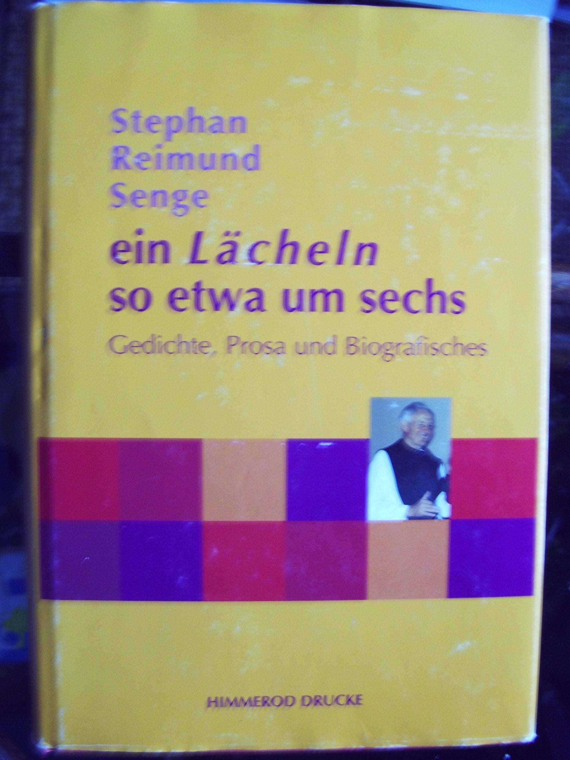 ...Ein Lächeln so etwa um sechs: Sammelband zum 70. Geburtstag Memories