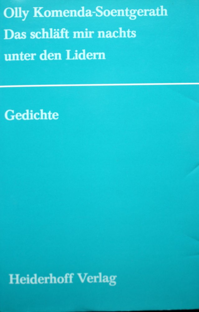 Das schläft mir nachts unter den Lidern: Gedichte: Ausgew. u. hrsg. v. Roswitha Th. Schneider u. Hans Hinterhäuser Art & Literature