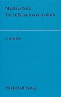 Die Stille nach dem Axthieb: Gedichte (Livre en allemand) book