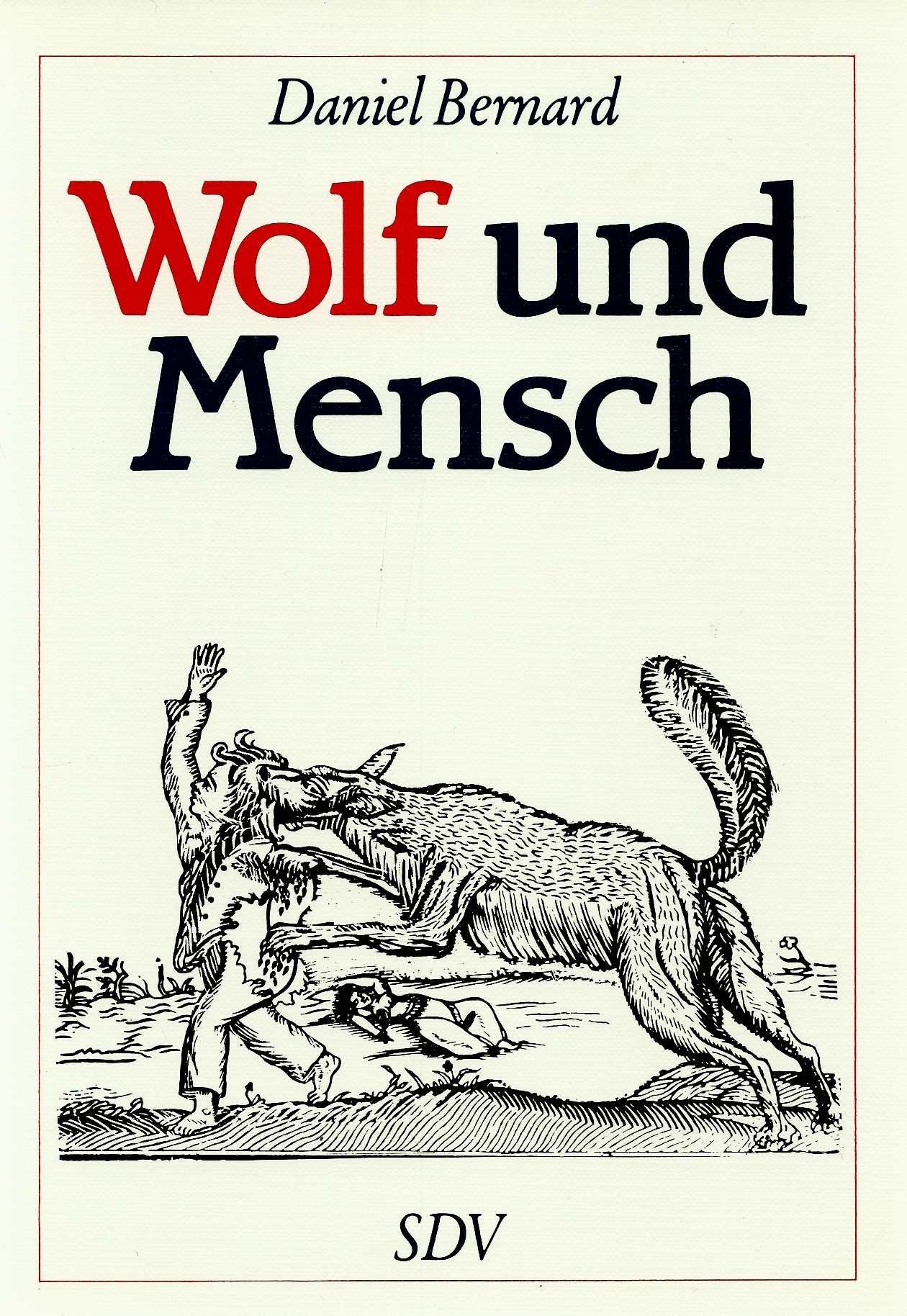 Wolf und Mensch General education