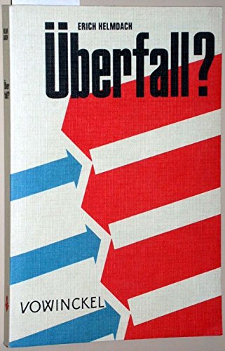Ãœberfall? : Der sowjetisch-deutsche Aufmarsch 1941. German history