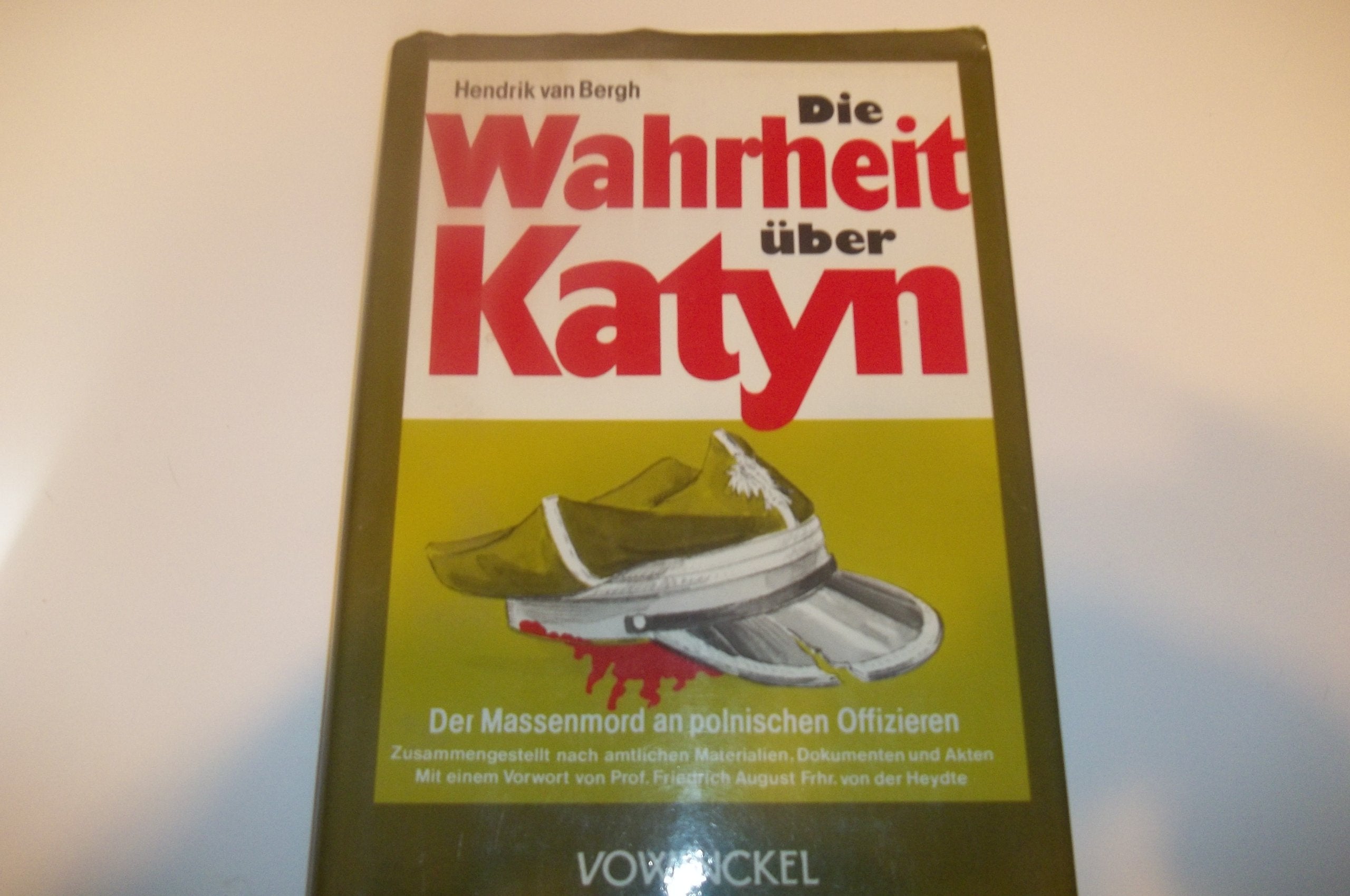 Die Wahrheit über Katyn - Der Massenmord an polnischen Offizieren Books