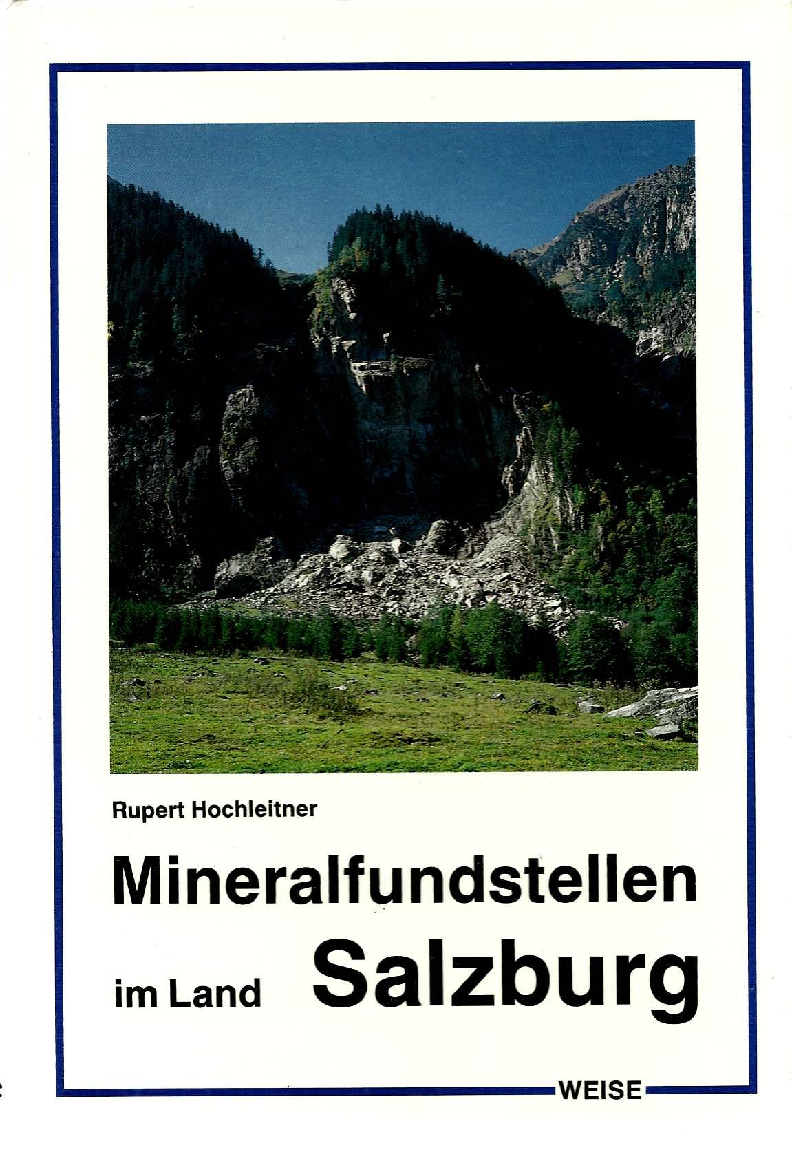 Mineralfundstellen Salzburg, Pinzgau und Salzburger Land Books