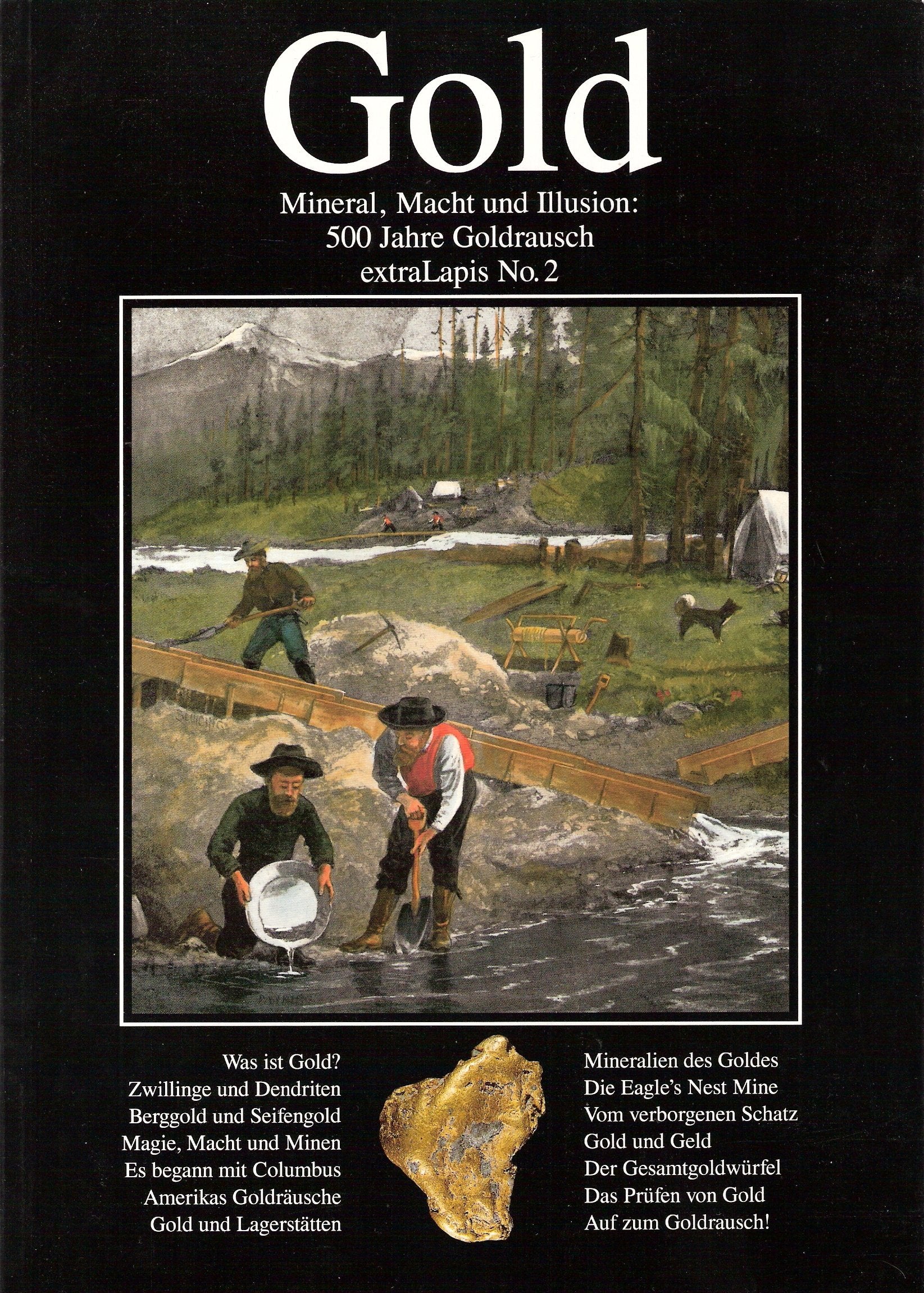 Gold - Mineral, Macht und Illusion: 500 Jahre Goldrausch (extraLapis) Film, Art & Culture