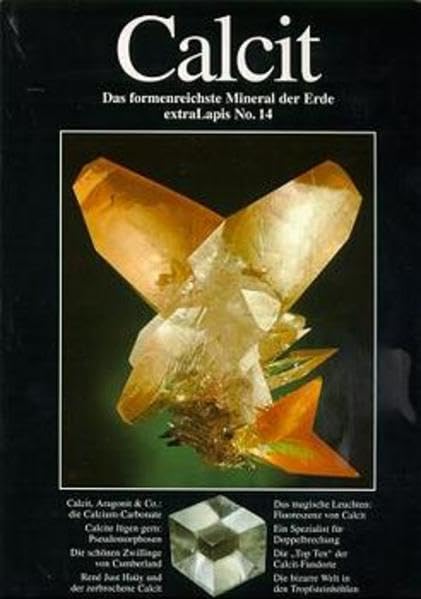 Calcit: Das formenreichste Mineral der Erde (extraLapis) book