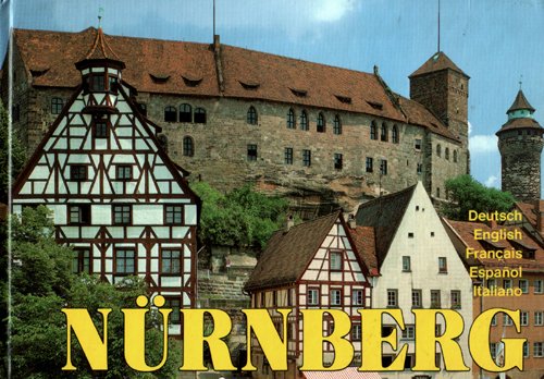 Nürnberg, die alte Reichsstadt. Dt. /Engl. /Franz. /Span. /Ital. Film, Art & Culture