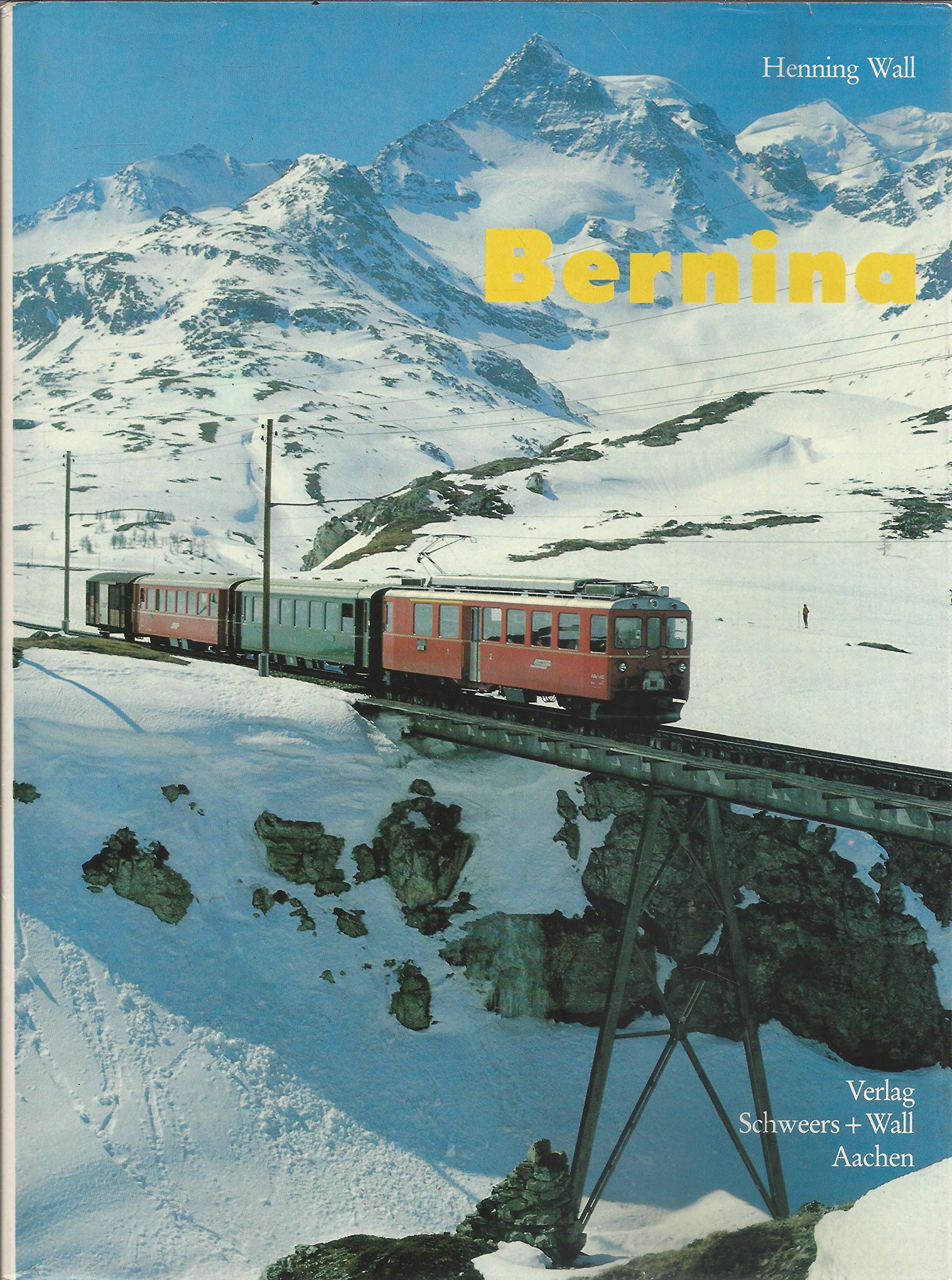 Product Image: Bernina. Vom Engadin ins Veltlin