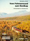 Vom Fehmarnsund zum Nordkap, Bd.1, Dänemark, Norwegen Hobbies & Crafts