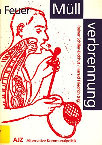 Müllverbrennung. Ein Spiel mit dem Feuer Books