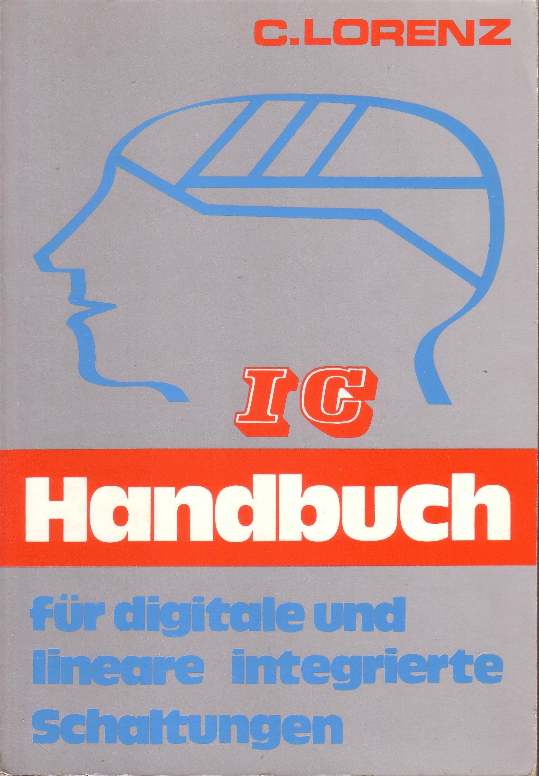 IC-Handbuch für digitale und lineare integrierte Schaltungen Books