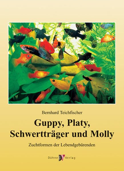 Guppy, Platy, Schwertträger und Molly Pets